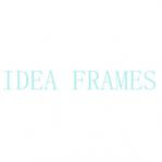 IDEA FRAMES